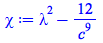 `+`(`*`(`^`(lambda, 2)), `-`(`/`(`*`(12), `*`(`^`(c, 9)))))