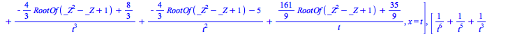 [`+`(`-`(`/`(`*`(2), `*`(`^`(t, 3)))), `/`(`*`(8), `*`(`^`(t, 2))), `-`(`/`(`*`(19), `*`(t)))), x = t], [`+`(`-`(`/`(1, `*`(`^`(t, 5)))), `/`(`*`(`/`(3, 2)), `*`(`^`(t, 3))), `/`(`*`(`/`(19, 12)), `*`...