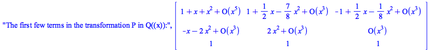 The first few terms in the transformation P in Q((x)):