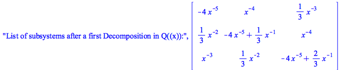 List of subsystems after a first Decomposition in Q((x)):