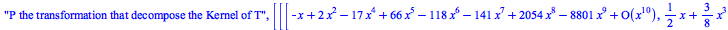 P the transformation that decompose the Kernel of T