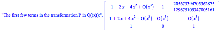 The first few terms in the transformation P in Q((x)):