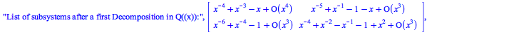 List of subsystems after a first Decomposition in Q((x)):